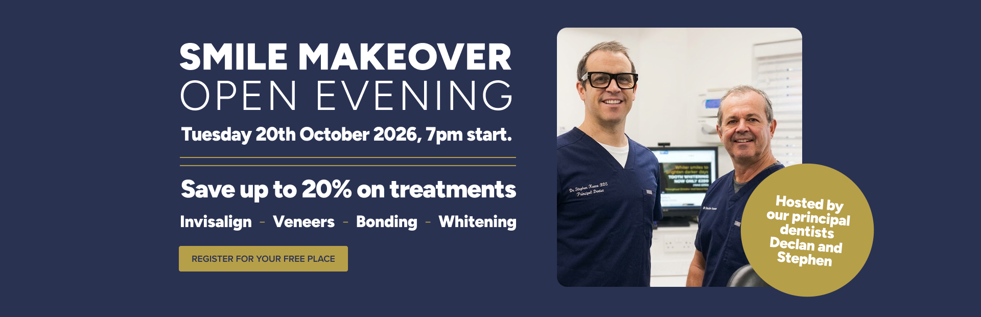 Smile Makeover Open Evening on 20th October 2026